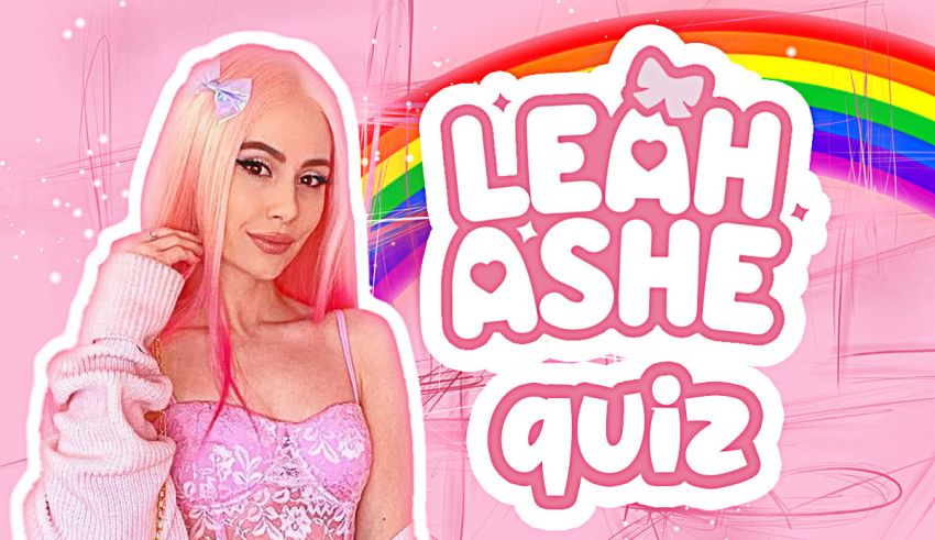 leah ashe quiz