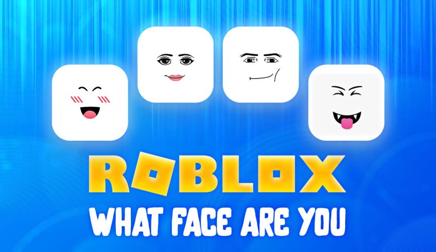 what roblox face are you