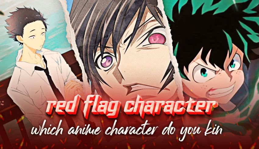 which red flag anime character do you kin