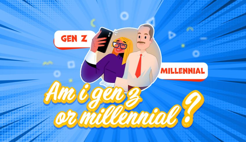 am i gen z or millennial quiz