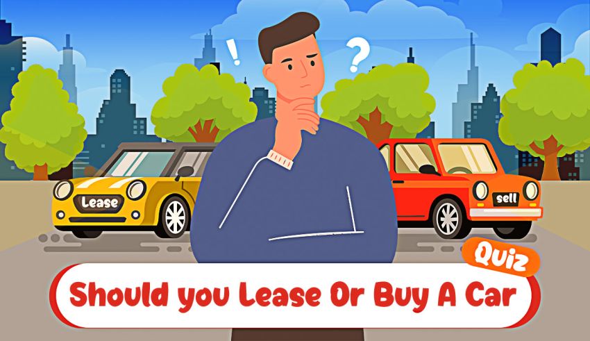 should i lease or buy a car