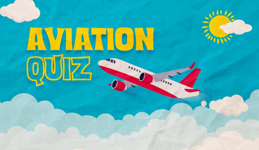 ultimate aviation quiz