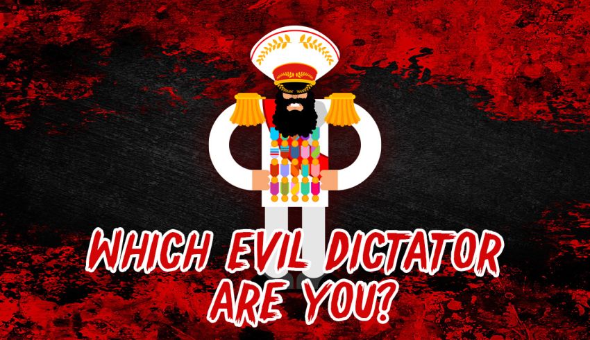 which evil dictator are you