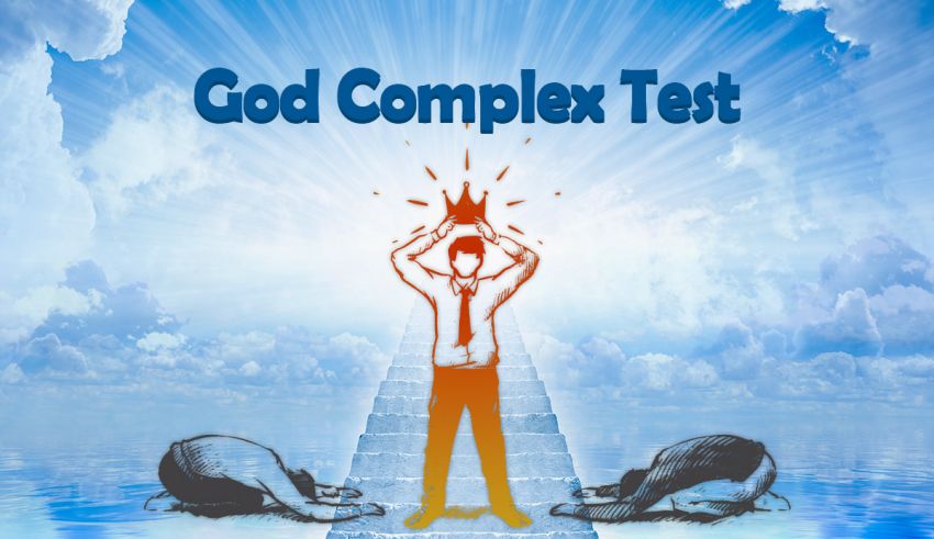 Test: Do You Have God Complex? 100% Accurate Result - Quizience